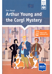 Arthur Young and the corgi mystery  (odkaz v elektronickém katalogu)