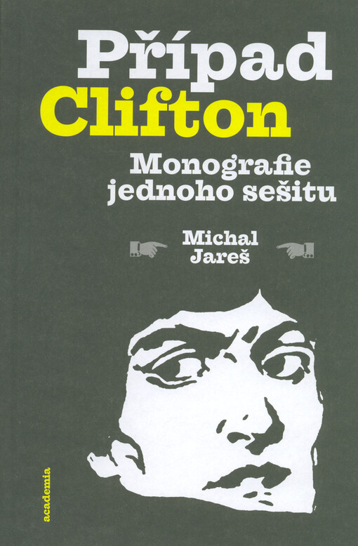 Případ Clifton: monografie jednoho sešitu