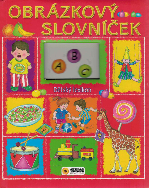 Obrázkový slovníček : dětský lexikon