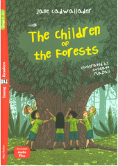 The children of the forests  (odkaz v elektronickém katalogu)