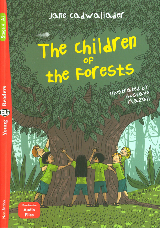 The children of the forests