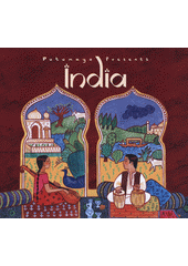 Putumayo Presents India (odkaz v elektronickém katalogu)