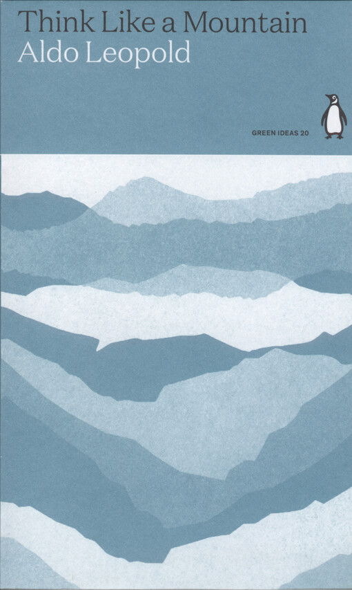 Think like a mountain