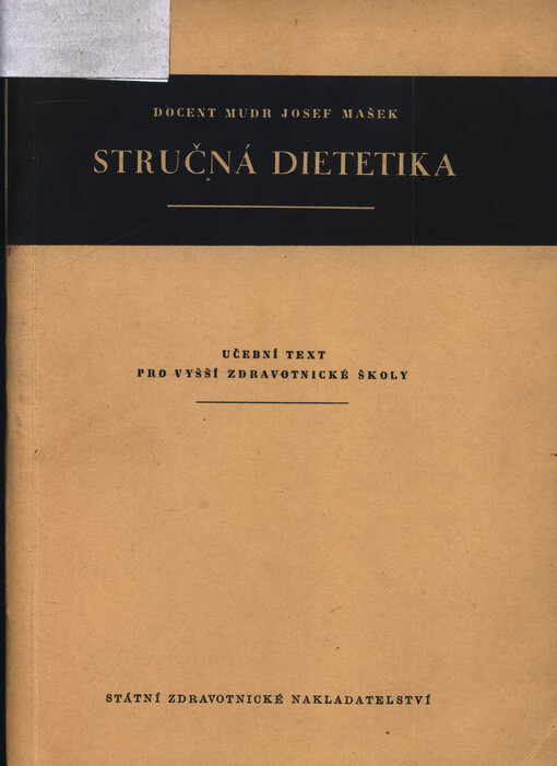 Stručná dietetika : zásady léčebné výživy