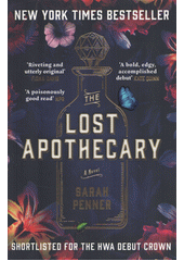 The lost apothecary  (odkaz v elektronickém katalogu)