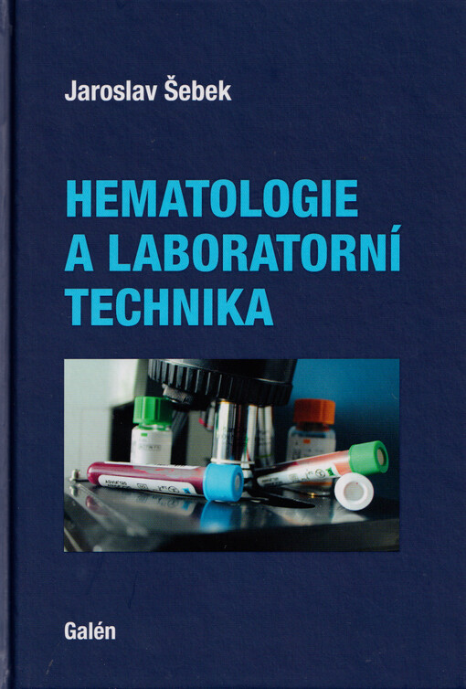 Hematologie a laboratorní technika