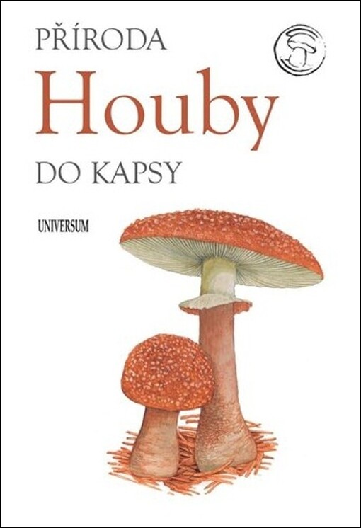 Houby : příroda do kapsy