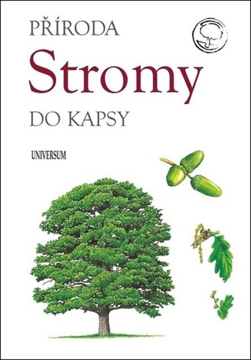 Stromy : příroda do kapsy