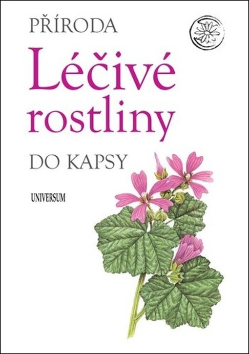 Léčivé rostliny : příroda do kapsy