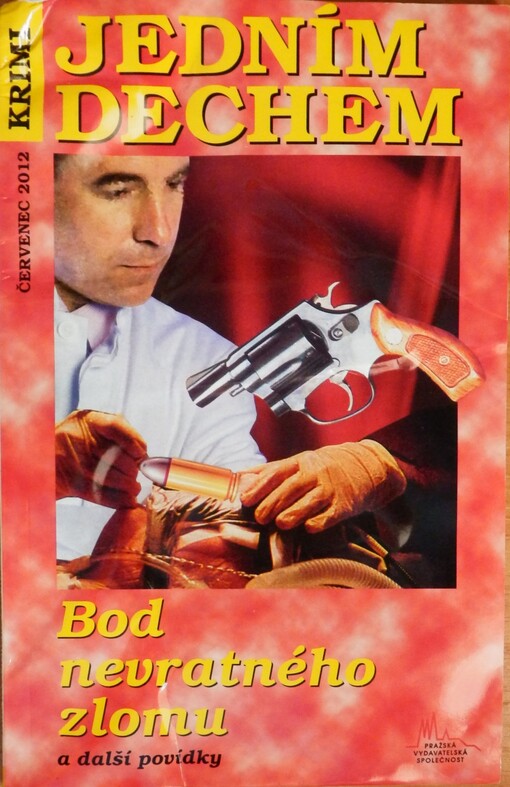 Bod nevratného zlomu a další povídky