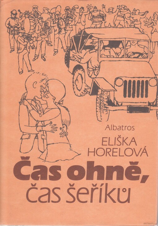 Čas ohně, čas šeříků