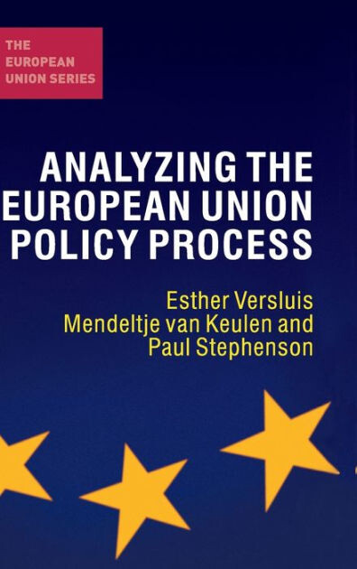 Analyzing the European Union policy process