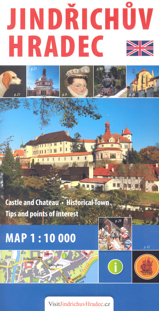 Jindřichův Hradec : [castle and chateau, historical town, tips and points of interest, map 1:10 000]