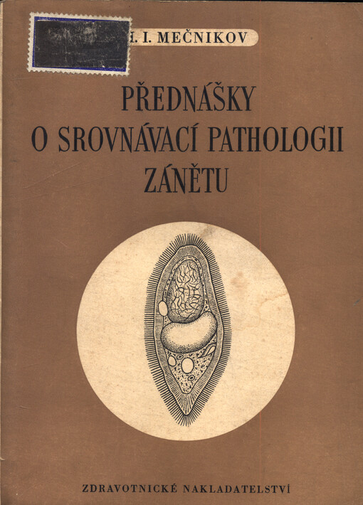 Přednášky o srovnávací pathologii zánětu