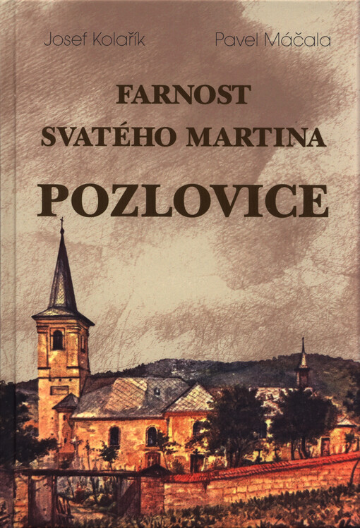 Farnost svatého Martina Pozlovice