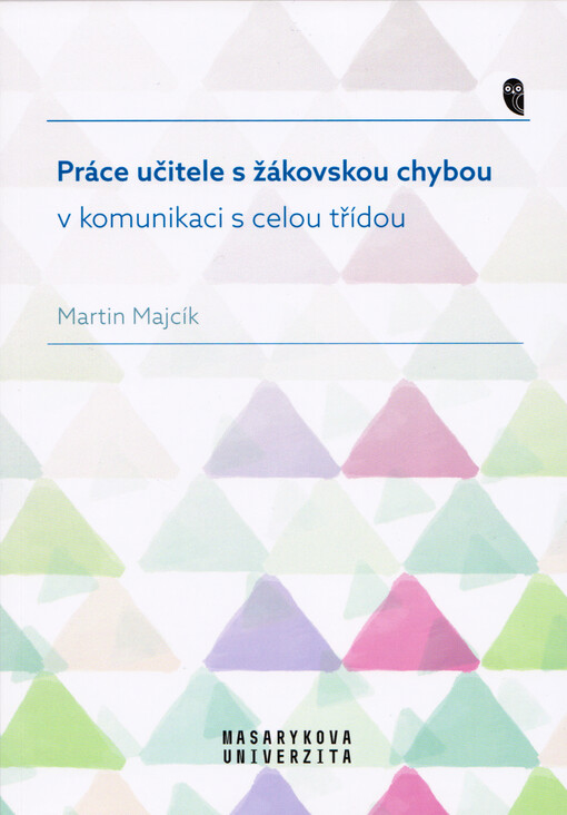 Práce učitele s žákovskou chybou v komunikaci s celou třídou