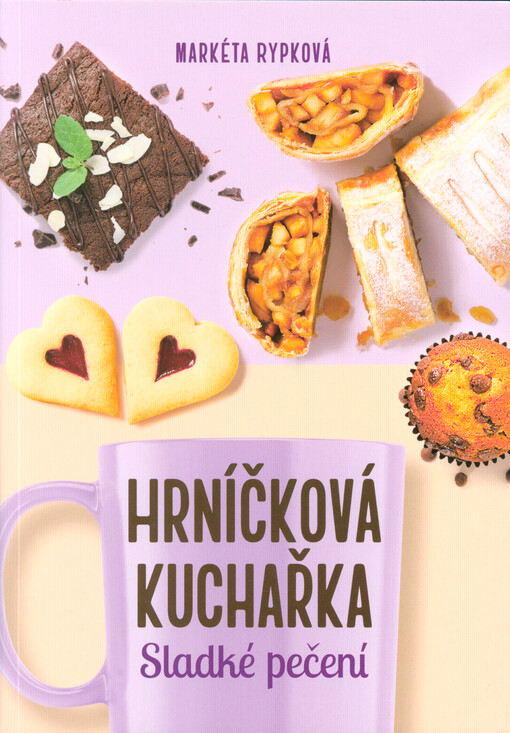 Hrníčková kuchařka : sladké pečení