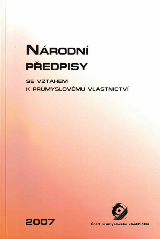 Národní předpisy se vztahem k průmyslovému vlastnictví
