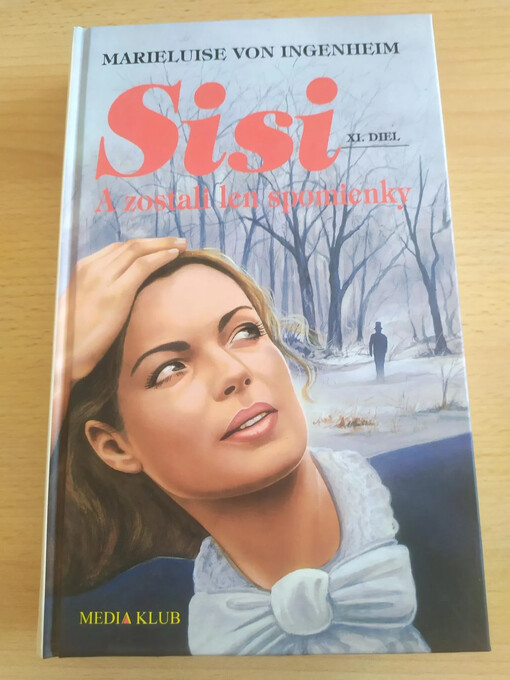 Sisi 11. Spomienky zostávajú