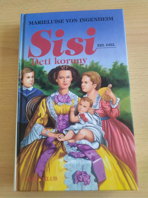 Sisi 13. Deti Koruny