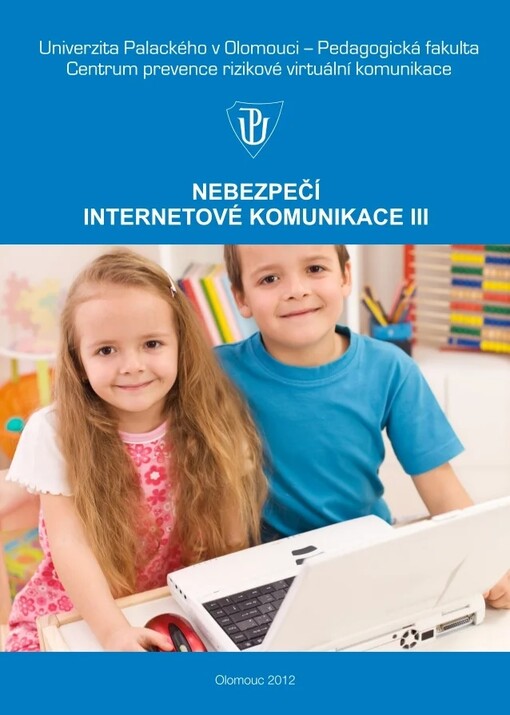 Nebezpečí internetové komunikace III