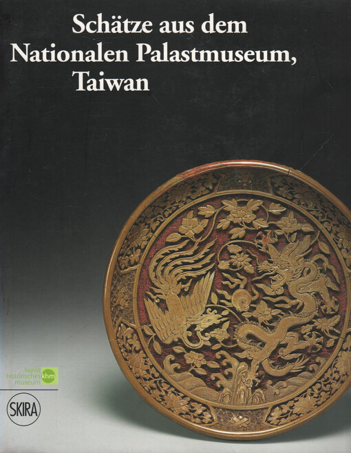 Schätze aus dem Nationalen Palastmuseum, Taiwan