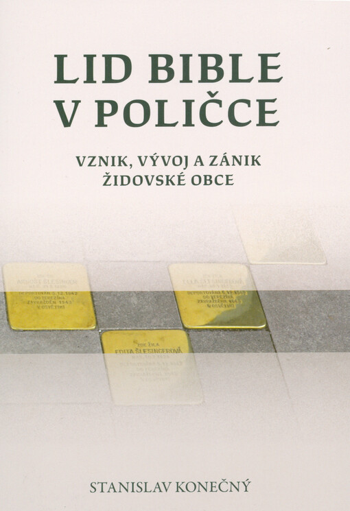 Lid Bible v Poličce : vznik, vývoj a zánik židovské obce