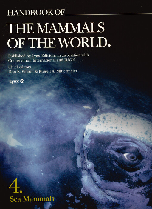 Handbook of the mammals of the world. 4., Sea mammals