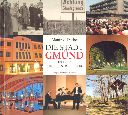 Die Stadt Gmünd in der Zweiten Republik