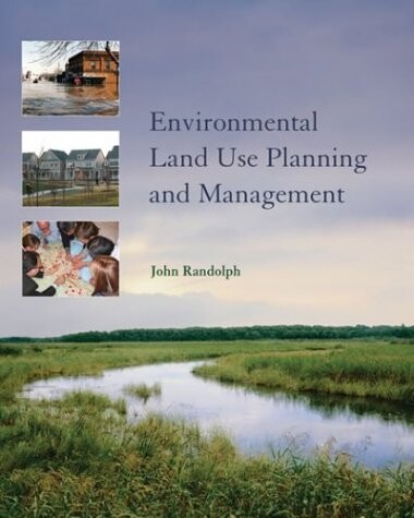 Environmental land use planning and management
