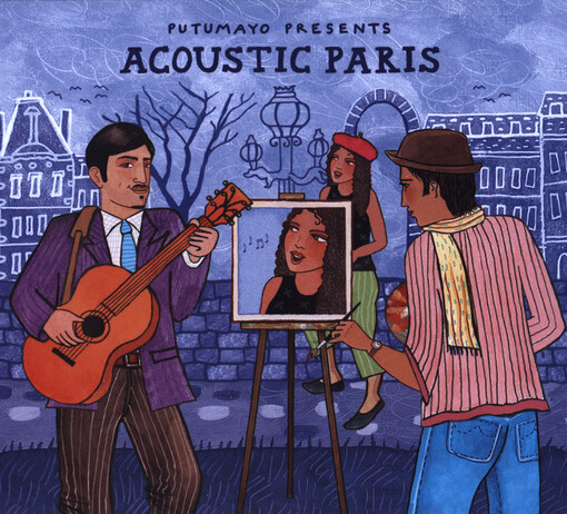 Putumayo Presents Acoustic Paris
