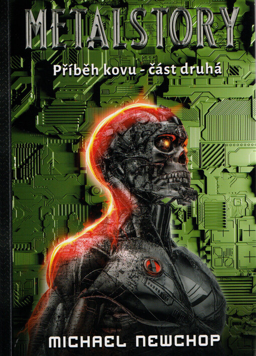 Metalstory : Příběh kovu - část druhá