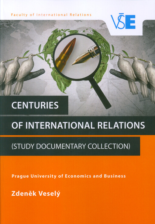 Centuries of international relations : (study documentary collection)