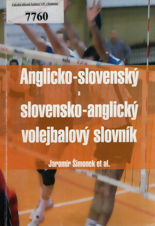 Anglicko-slovenský a slovensko-anglický volejbalový slovník