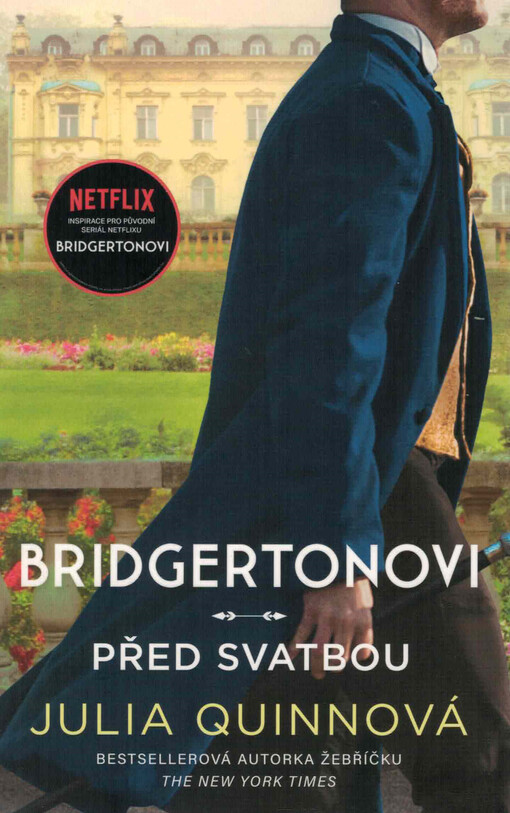 Bridgertonovi. Před svatbou