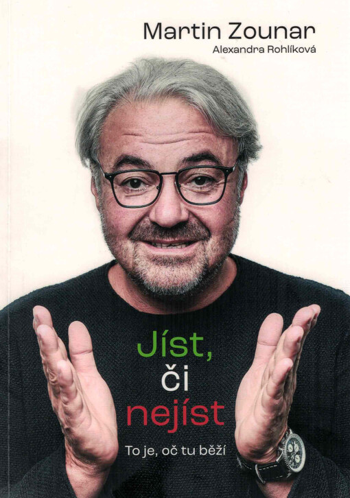 Jíst, či nejíst : to je, oč tu běží