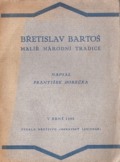 Břetislav Bartoš, malíř národní tradice