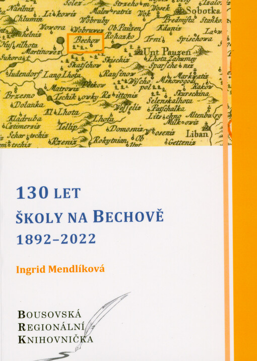 130 let školy na Bechově : 1892-2022