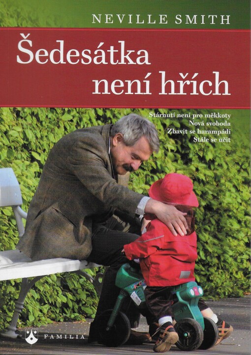 Šedesátka není hřích