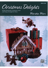 Christmas Delights : 8 early elementary Christmas carols and songs arranged for piano. Book 1  (odkaz v elektronickém katalogu)