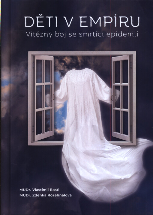 Děti v empíru : vítězný boj se smrtící epidemií