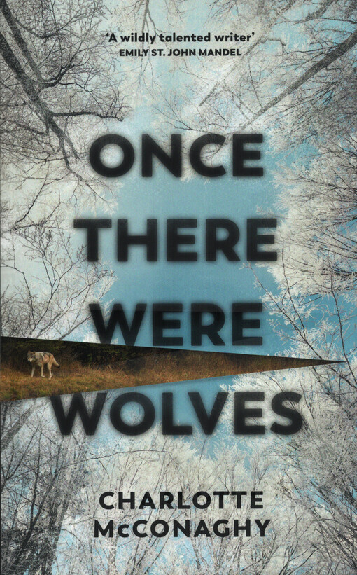 Once there were wolves