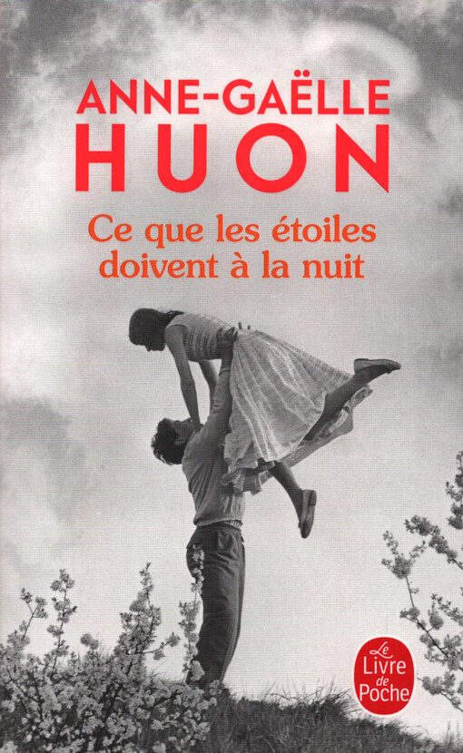 Ce que les étoiles doivent à la nuit : roman