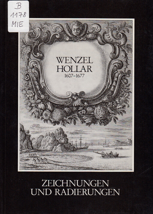 Wenzel Hollar : Radierungen und Zeichnungen aus dem Berliner Kupferstichkabinett