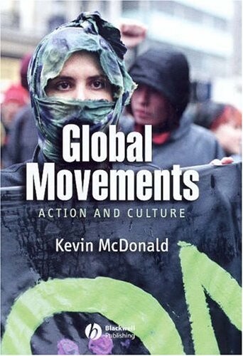 Global Movements: Action and Culture
