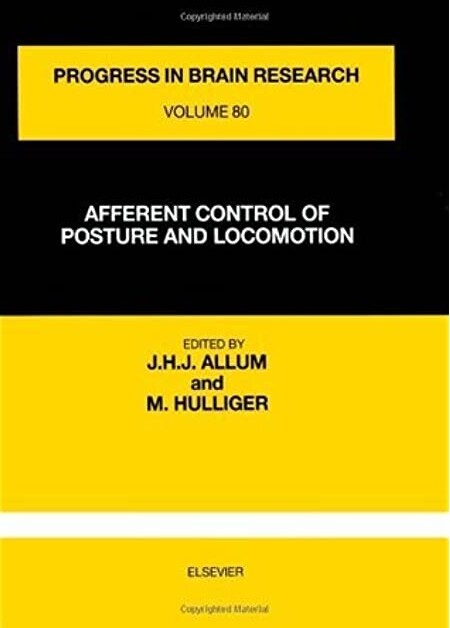 Afferent control of posture and locomotion
