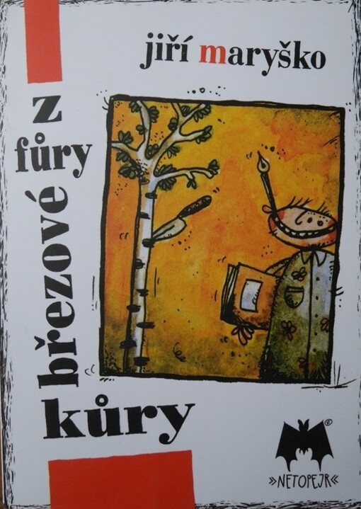 Z fůry březové kůry