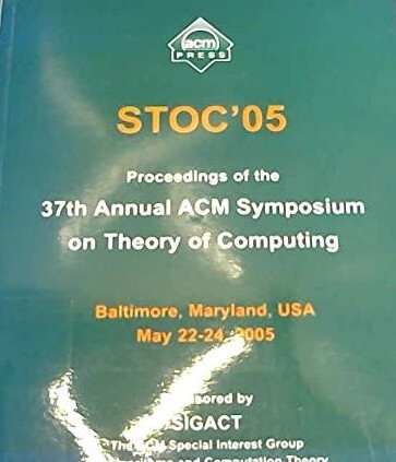 Proceedings of the 37th Annual ACM symposium on the theory of computing (STOC'05) : Baltimore, Maryland, USA, May 22-24, 2005.
