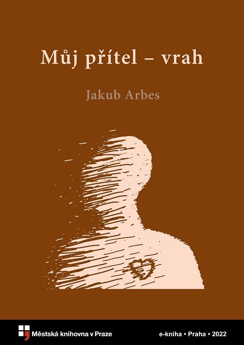 Můj přítel - vrah :studie patologická