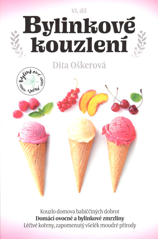 Bylinkové kouzlení. VI. díl